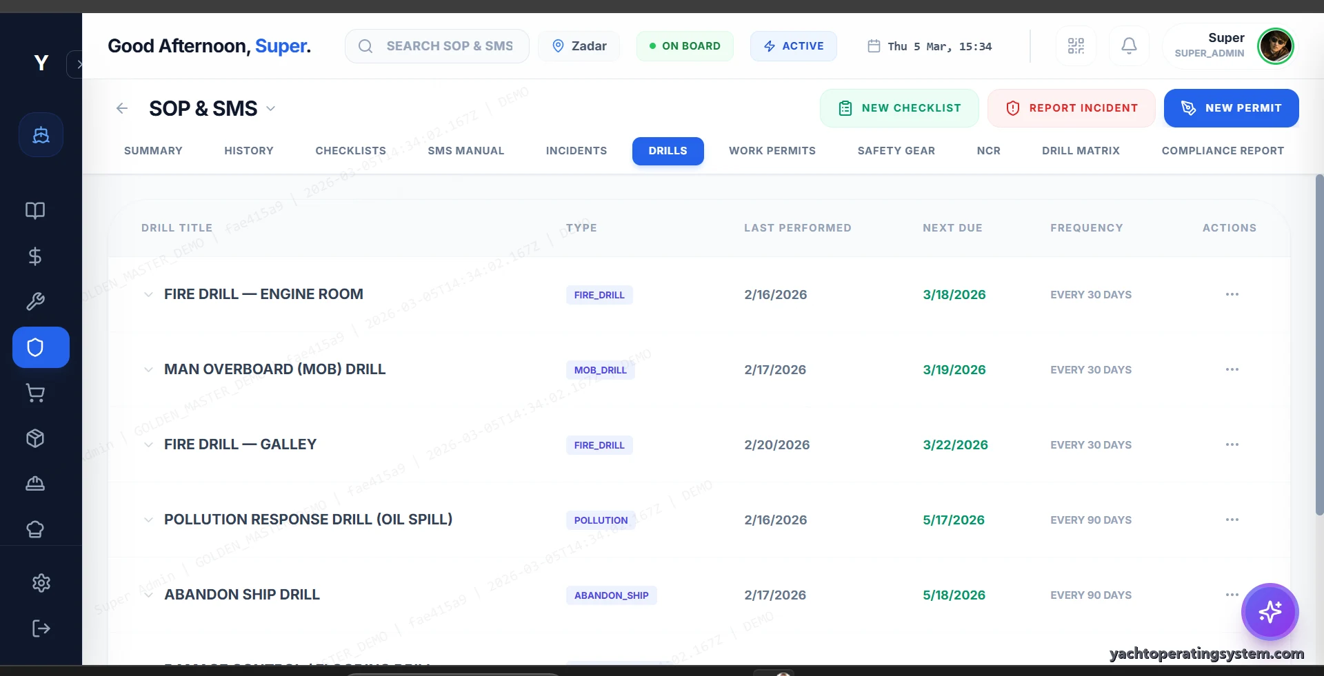 YOS safety management showing ISM drill schedule including fire drill, man overboard, pollution response, and abandon ship